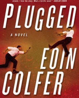 Eoin Colfer: Plugged [2011] hardback For Cheap