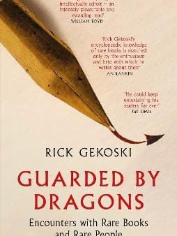 Rick Gekoski: Guarded by Dragons [2023] paperback on Sale