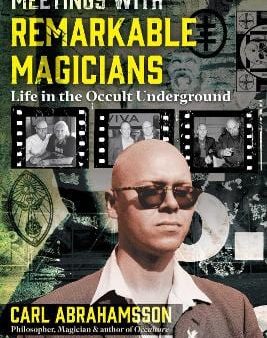 Carl Abrahamsson: Meetings with Remarkable Magicians [2024] paperback Cheap