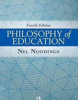 Nel Noddings: Philosophy of Education, 4th Edition [2015] paperback Fashion