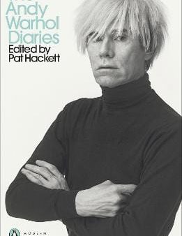 Andy Warhol: The Andy Warhol Diaries Edited by Pat Hackett [2010] paperback on Sale