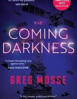 Greg Mosse: The Coming Darkness [2023] paperback For Sale