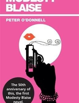 Peter (Book Reviews) O Donnell: Modesty Blaise [2005] paperback For Cheap