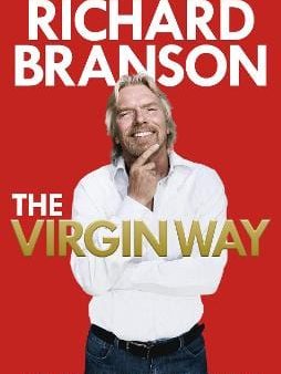 Richard Branson: The Virgin Way [2015] paperback Sale