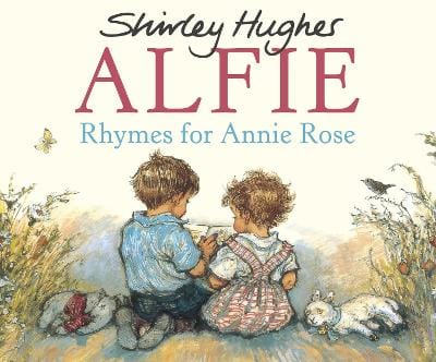 Shirley Hughes: Rhymes For Annie Rose [1997] paperback For Sale