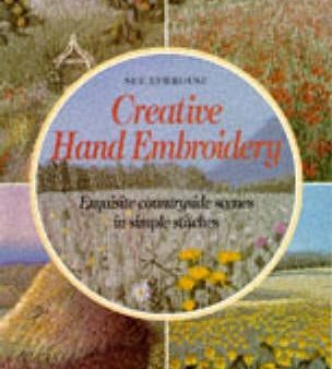 Sue Newhouse: Creative Hand Embroidery [1993] paperback Hot on Sale