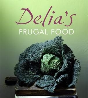 Delia Smith: Delia s Frugal Food [2008] hardback on Sale