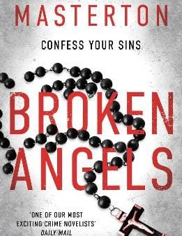 Graham Masterton: Broken Angels [2014] paperback Supply