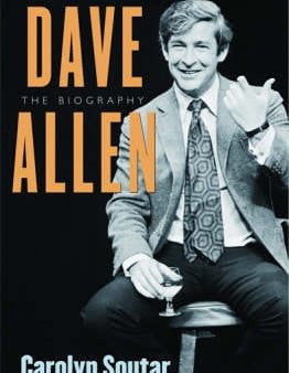 Carolyn Soutar: Dave Allen [2005] hardback Hot on Sale