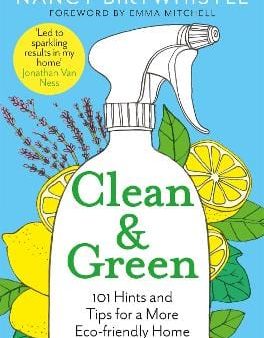 Nancy Birtwhistle: Clean & Green [2023] paperback For Cheap